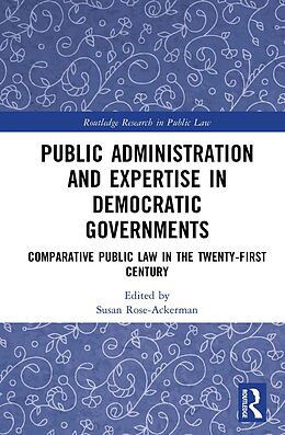 E-Book (pdf) Public Administration and Expertise in Democratic Governments von 
