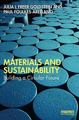 E-Book (pdf) Materials and Sustainability von Julia L Freer Goldstein, Paul Foulkes-Arellano