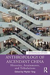 eBook (pdf) Anthropology of Ascendant China de 