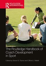 E-Book (pdf) The Routledge Handbook of Coach Development in Sport von 