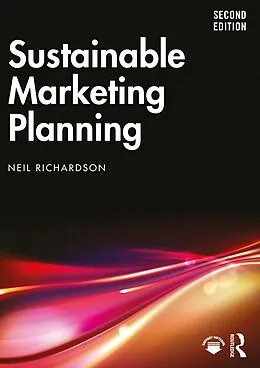 E-Book (epub) Sustainable Marketing Planning von Neil Richardson