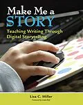 E-Book (pdf) Make Me a Story von Lisa Miller
