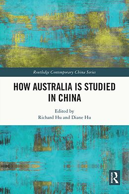 eBook (epub) How Australia is Studied in China de 