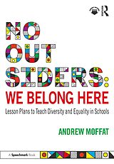 eBook (epub) No Outsiders: We Belong Here de Andrew Moffat