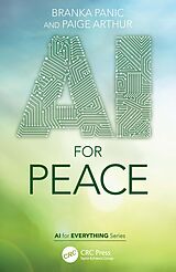 eBook (epub) AI for Peace de Branka Panic, Paige Arthur