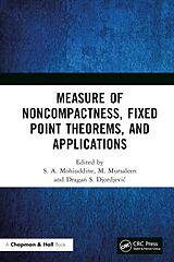 E-Book (pdf) Measure of Noncompactness, Fixed Point Theorems, and Applications von 