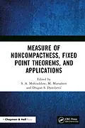 E-Book (pdf) Measure of Noncompactness, Fixed Point Theorems, and Applications von 