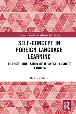 eBook (epub) Self-Concept in Foreign Language Learning de Reiko Yoshida