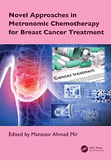 eBook (epub) Novel Approaches in Metronomic Chemotherapy for Breast Cancer Treatment de 