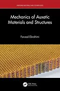 E-Book (epub) Mechanics of Auxetic Materials and Structures von Farzad Ebrahimi