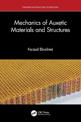 E-Book (epub) Mechanics of Auxetic Materials and Structures von Farzad Ebrahimi