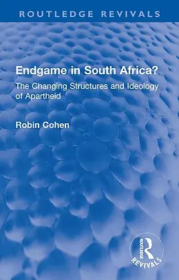 E-Book (epub) Endgame in South Africa? von Robin Cohen