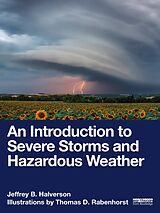 eBook (pdf) An Introduction to Severe Storms and Hazardous Weather de Jeffrey B. Halverson