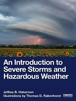 eBook (pdf) An Introduction to Severe Storms and Hazardous Weather de Jeffrey B. Halverson