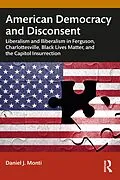 E-Book (pdf) American Democracy and Disconsent von Daniel Monti