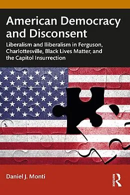 E-Book (epub) American Democracy and Disconsent von Daniel Monti
