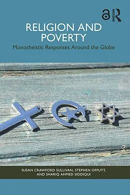 E-Book (pdf) Religion and Poverty von Susan Crawford Sullivan, Stephen Offutt, Shariq Ahmed Siddiqui