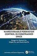E-Book (epub) Maneuverable Formation Control in Constrained Space von Dongyu Li, Xiaomei Liu, Qinglei Hu