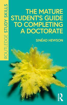 eBook (epub) The Mature Student's Guide to Completing a Doctorate de Sinéad Hewson