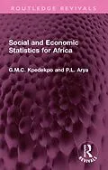 PDF Social and Economic Statistics for Africa von G. M. C. Kpedekpo, P. L. Arya