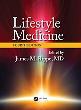 E-Book (epub) Lifestyle Medicine, Fourth Edition von 