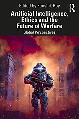 E-Book (pdf) Artificial Intelligence, Ethics and the Future of Warfare von 