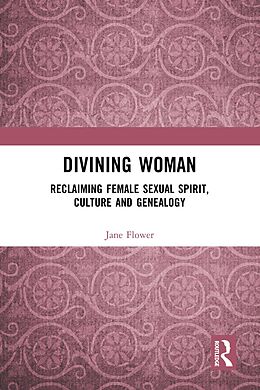 eBook (pdf) Divining Woman de Jane Flower