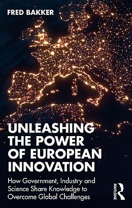 E-Book (pdf) Unleashing the Power of European Innovation von Fred Bakker