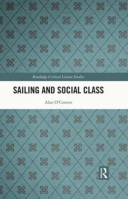 PDF Sailing and Social Class von Alan O'Connor