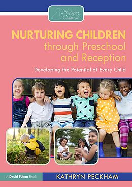 E-Book (pdf) Nurturing Children through Preschool and Reception von Kathryn Peckham