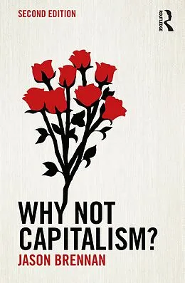 E-Book (epub) Why Not Capitalism? von Jason Brennan