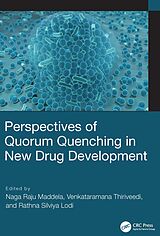 E-Book (pdf) Perspectives of Quorum Quenching in New Drug Development von 