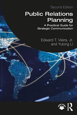 eBook (epub) Public Relations Planning de Edward T. Vieira Jr., Yulong Li