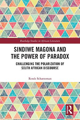 eBook (epub) Sindiwe Magona and the Power of Paradox de Renée Schatteman