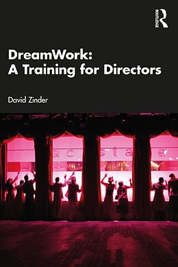 eBook (epub) DreamWork: A Training for Directors de David Zinder