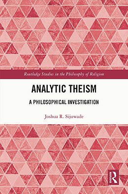 eBook (pdf) Analytic Theism de Joshua R. Sijuwade