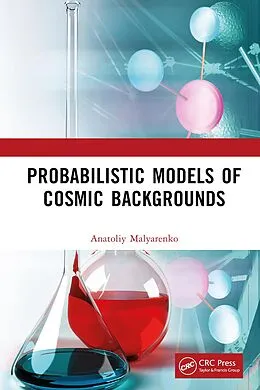 E-Book (pdf) Probabilistic Models of Cosmic Backgrounds von Anatoliy Malyarenko
