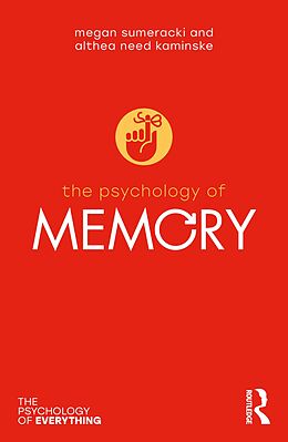 eBook (pdf) The Psychology of Memory de Megan Sumeracki, Althea Need Kaminske