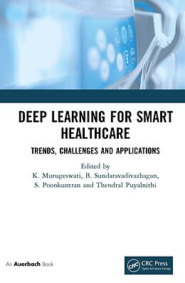 E-Book (pdf) Deep Learning for Smart Healthcare von 