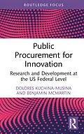 E-Book (epub) Public Procurement for Innovation von Dolores Kuchina-Musina, Benjamin McMartin