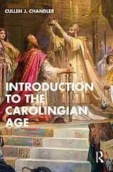E-Book (pdf) Introduction to the Carolingian Age von Cullen J. Chandler