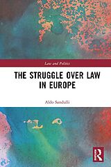 eBook (pdf) The Struggle over Law in Europe de Aldo Sandulli