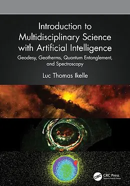 E-Book (pdf) Introduction to Multidisciplinary Science with Artificial Intelligence von Luc Thomas Ikelle