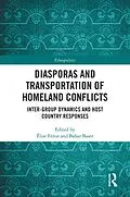 E-Book (pdf) Diasporas and Transportation of Homeland Conflicts von 