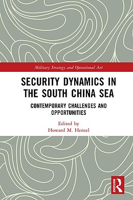 E-Book (pdf) Security Dynamics in the South China Sea von 