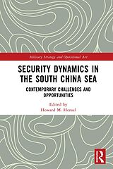 E-Book (epub) Security Dynamics in the South China Sea von 
