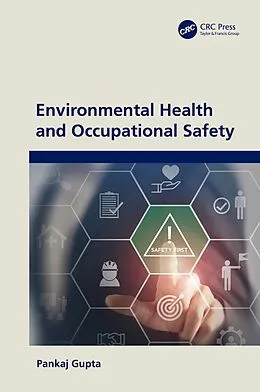 E-Book (epub) Environmental Health and Occupational Safety von Pankaj Gupta