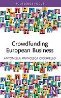 E-Book (pdf) Crowdfunding European Business von Antonella Francesca Cicchiello
