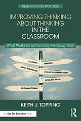 eBook (epub) Improving Thinking About Thinking in the Classroom de Keith J. Topping