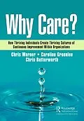 E-Book (epub) Why Care? von Chris Warner, Caroline Greenlee, Chris Butterworth